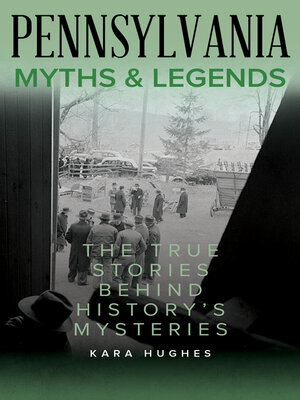 cover image of Pennsylvania Myths and Legends